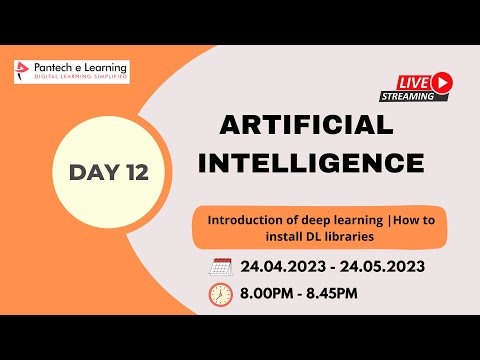 Day 12 -  Introduction of deep learning |How to install DL libraries