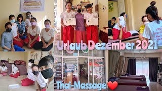 Thai-Massage😉Dezember 2021 Urlaub in Thailand 🇹🇭