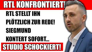 💥RTL konfrontiert Siegmund! Doch seine Antwort überrascht das ganze Studio