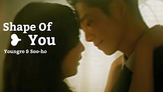 Soo-ho ✘ Young ro - ❝𝙎𝙝𝙖𝙥𝙚 𝙊𝙛 𝙔𝙤𝙪❞ | Snowdrop {FMV} [1×04]