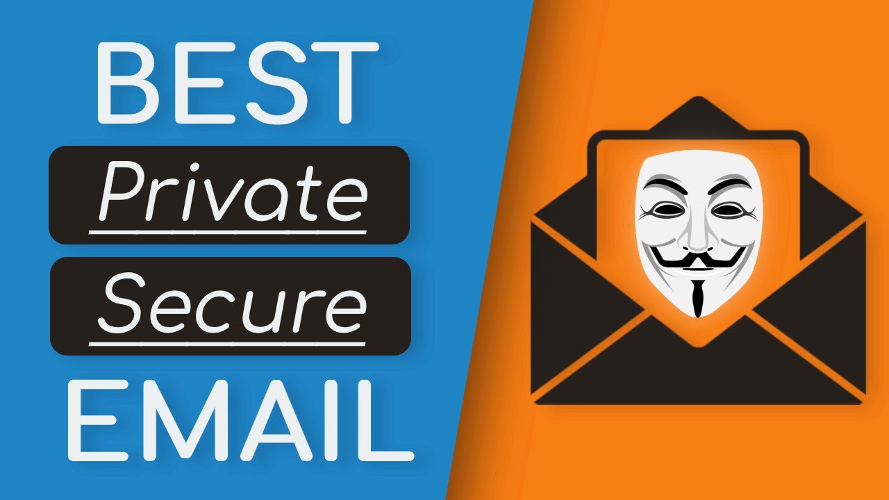 Top 5 BEST Email Providers for Privacy, Security, & Anonymity - Techlore