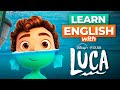 Learn English Through Disney's Luca