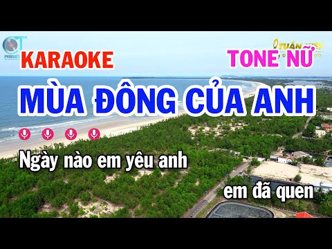 Karaoke Mùa Đông Của Anh – Tone Nữ Nhạc Hay Dễ Hát