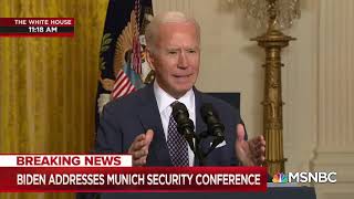 President Biden address Munich Security Conference.