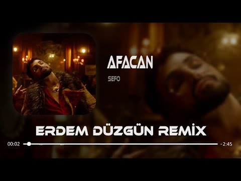 Sefo - Afacan ( Erdem Düzgün Remix )