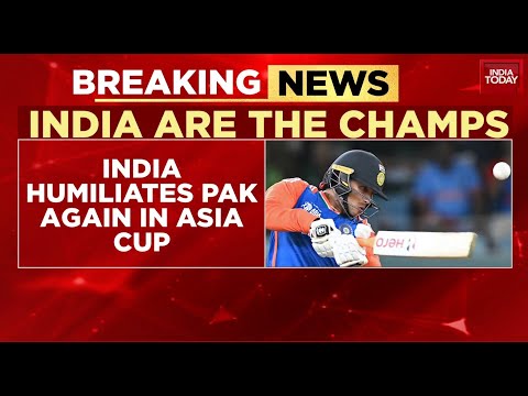 India Beats Pakistan In Nail-Biting Final To Clinch 9th Asia Cup Title | India Today