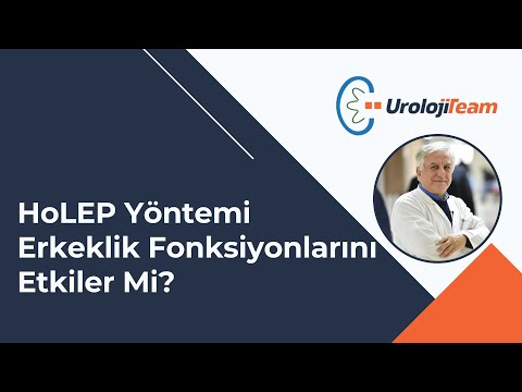 #HoLEP Yöntemi Erkeklik Fonksiyonlarını Etkiler Mi?