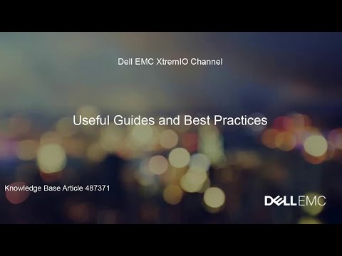 XtremIO: Useful Guides and Best Practices