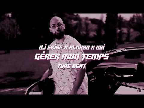 DJ Erise x Alonzo x Uzi - Gérer mon temps