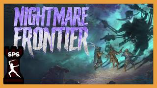 BEST GAME I have played this year - Nightmare Frontier - Early Access