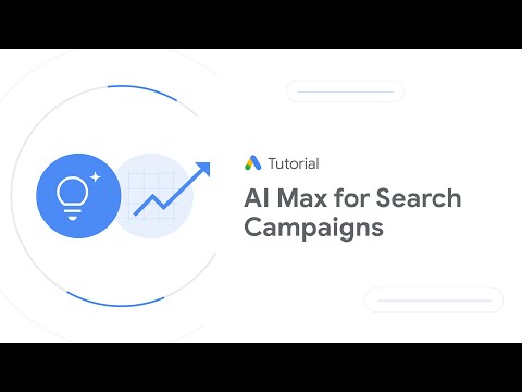 AI Max for Search Campaigns
