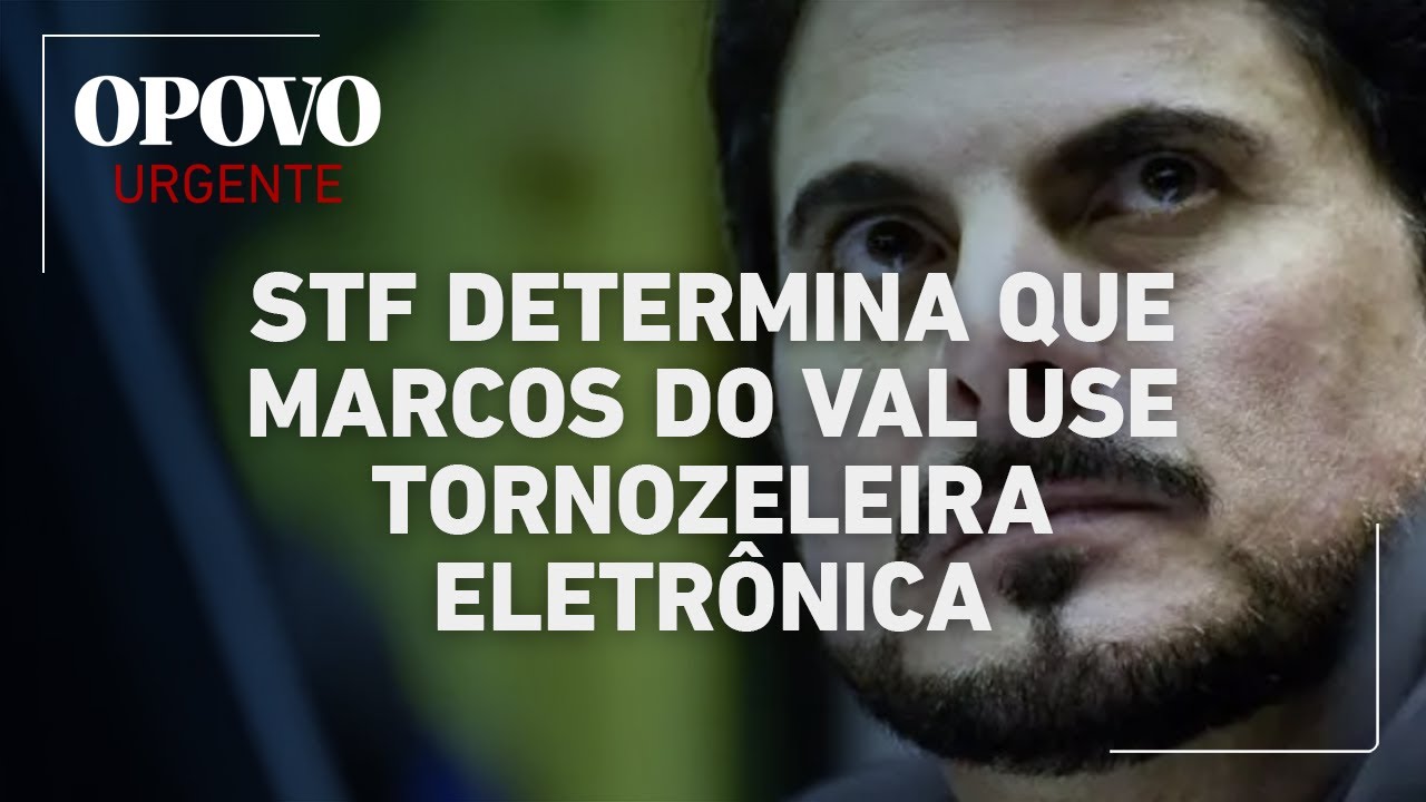 Marcos do Val é alvo da PF e será monitorado por tornozeleira eletrônica | O POVO NEWS