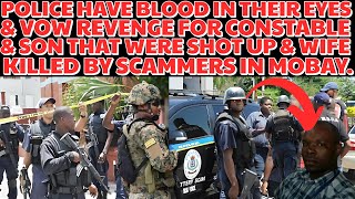 JCF VOWS REVENGE With BLOOD Ina EYES For CONSTABLE His SON & WIFE Who Were SHOT & KILLED In MOBAY