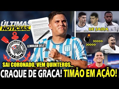 JUAN QUINTEROS de GRAÇA! COLOMBIANO VIRA PLANO A! CORONADO e NOTÍCIAS DE AGORA do CORINTHIANS