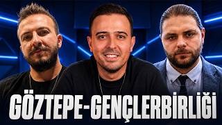 3-3'TEN SONRA İLK 3 PUAN İÇİN SAHADA! Göztepe-Gençlerbirliği Maç Analizi