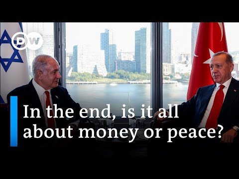 Why is Turkey reaching out to Israel after more than a decade of frosty relations? | DW News