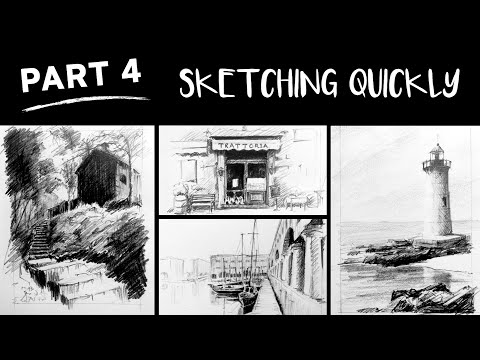 How to Sketch places Quickly (Part 4 of 5)