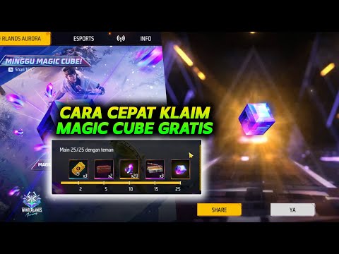 CARA CEPAT MENDAPATKAN MAGIC CUBE GRATIS DI EVENT MINGGU MAGIC CUBE TERBARU FF !!