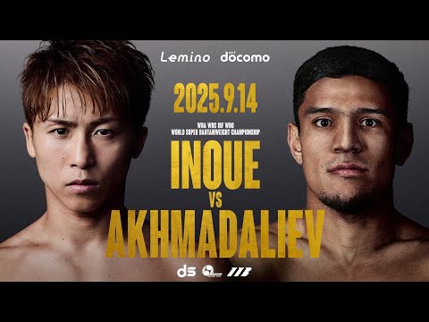 OFFICIEL INOUE VS AKHMADALIEV