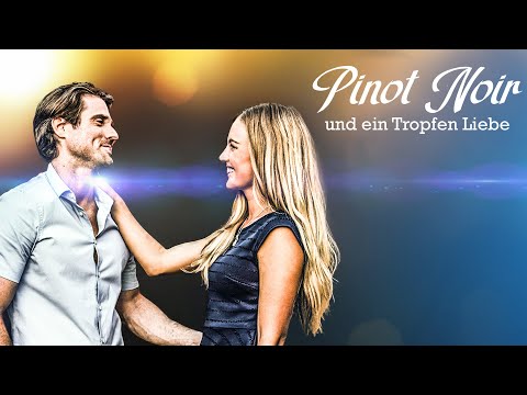 Pinot Noir und ein Tropfen Liebe 🥰 (Liebesfilm, LIEBESDRAMA ganzer Film Deutsch, Rom-Coms)