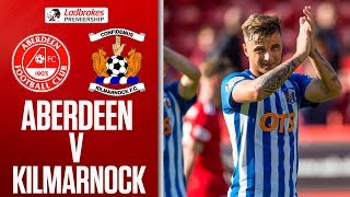 Aberdeen 0-2 Kilmarnock | Stewart Scores Against Old Club! | Ladbrokes Premiership