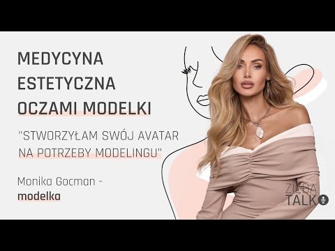 BODY POSITIVITY w modelingu NIE ISTNIEJE! Monika Gocman – modelka