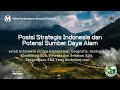 Kuis Geografi: Posisi Strategis dan Sumber Daya Alam Indonesia