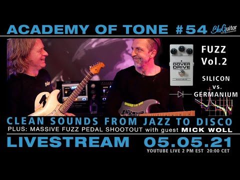 Academy of Tone #54: Clean sounds from jazz to disco PLUS massive fuzz pedal shootout with Mick Woll