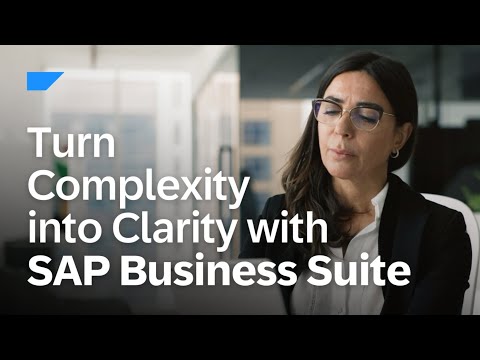 Turn Complexity into Clarity with SAP Business Suite