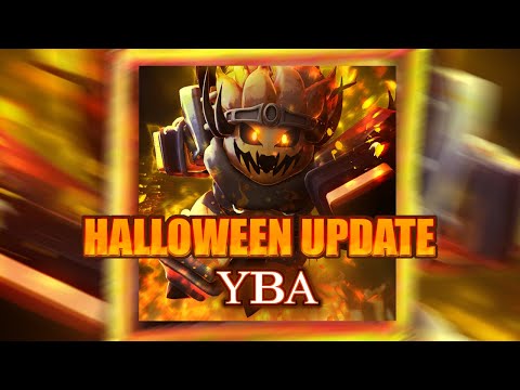 YBA HALLOWEEN 2021!! [v0.885]