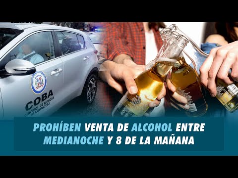 Prohíben venta de alcohol entre medianoche y 8 de la mañana | Matinal