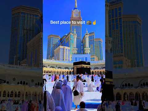 __ Best places to visit ☝️🕋 #shortvideo #viral !!