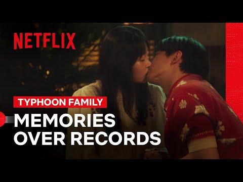 Tae-poong Thanks Mi-seon With a Kiss | Typhoon Family | Netflix Philippines