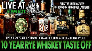 10 Year Rye Whiskey  Taste-Off! Plus a Few New Bottles LIVE!
