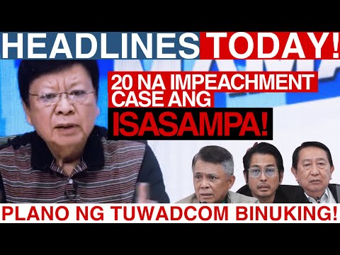 TUWADCOM balak SAMPAHAN si VP lnday ng 20 lMPEACHMENT CASES?!