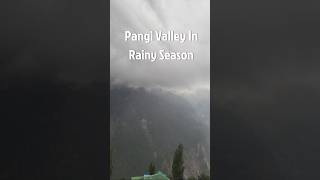 Pangi valley in rainy season#himachal pradesh#shorts#viral