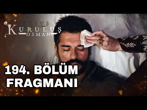 Kuruluş Osman 194. Bölüm Fragmanı