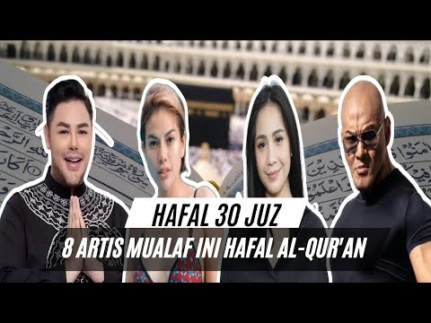 MUALAF HAFAL AL-QUR'AN! 8 Artis Benar-benar Belajar Islam