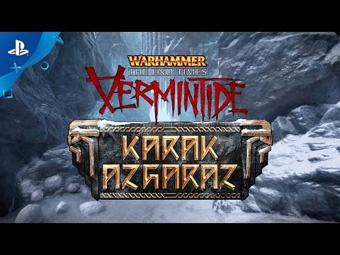 Warhammer: Vermintide Karak Azgaraz - Launch Trailer | PS4