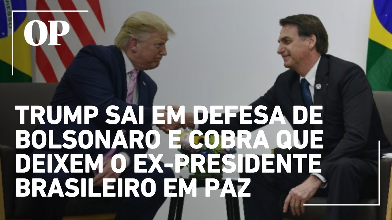 Trump sai em defesa de Bolsonaro e cobra que deixem o ex-presidente brasileiro em paz