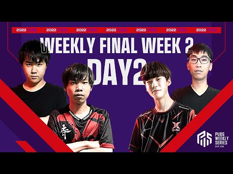 2022 PWS: Phase2 - Week2 Day2 | Weekly FINAL【PUBG】