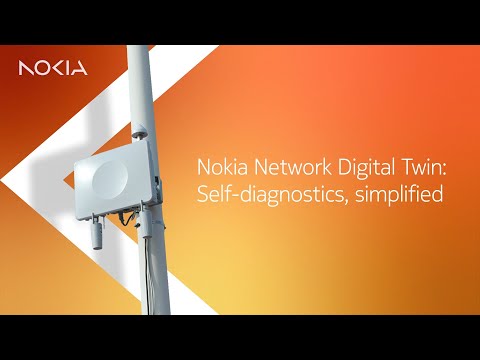 Nokia Network Digital Twin - Self-diagnostics, simplified