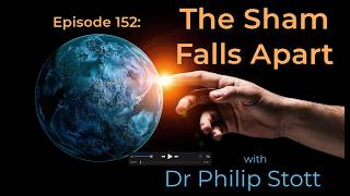 152 The sham falls apart