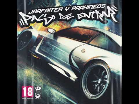 Jarfaiter x @parkineos  - PASO DE ENTRAR - 💣