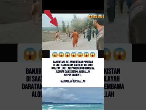 Banjir Pakistan 😱