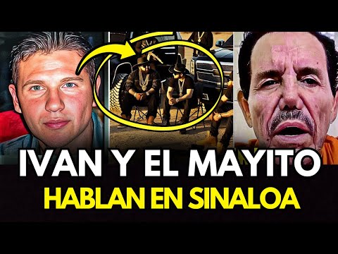 El Mayito Flaco se REÚNE con Iván Archivaldo - ESTE fue el ACUERDO en SINALOA