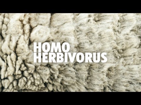 Download Video Homo Herbivorus Download Video Homo Herbivorus