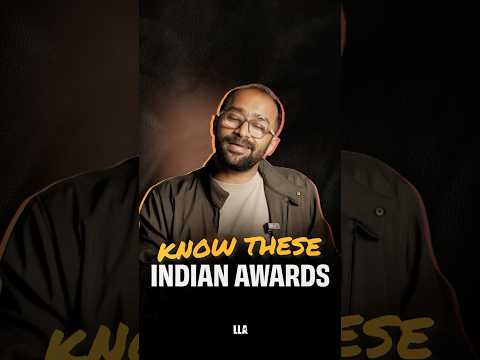 Indian Awards which You Must Know | #LLAShorts 1474