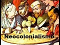 Neocolonialismo e suas Consequências