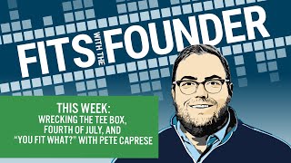 Playing the Whites, 7 Woods Off the Tee, and July Trade-In Month | Fits With The Founder